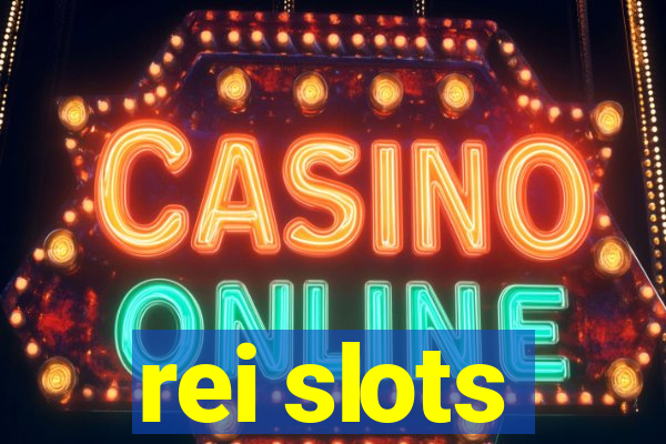 rei slots